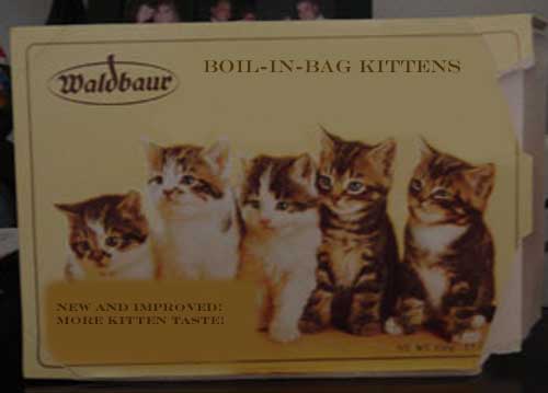 boil-in-bag kittens